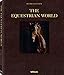 The Equestrian World by 