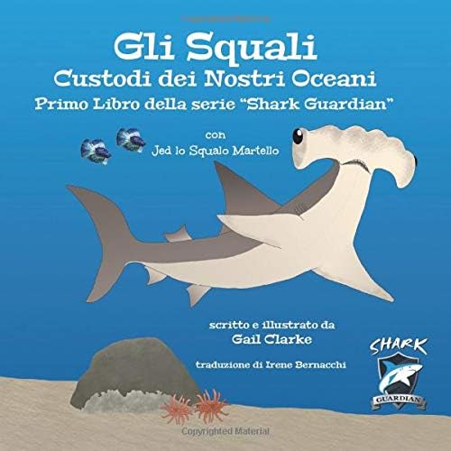 Download Gli Squali Custodi dei Nostri Oceani PDF