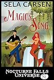 Magic's Song: A Nocturne Falls Universe story