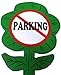 No Parking- Yard Sign--By Duke Za Daisy
