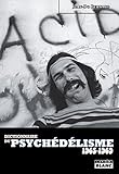 Dictionnaire du psychédélisme 1965-1969 (French Edition) by Jean-Do Bernard