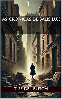 Livro As Crônicas de Salis Lux