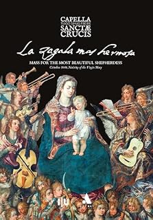 Livro La Zagala Más Hermosa: Missa para a mais bela pastora. Coimbra 1646, Natividade de Nossa Senhora (Mundos e Fundos)