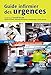 Guide infirmier des urgences by Ismaël Hssain, Isabelle Piedade