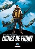 Lignes de front, Tome 2 : Le vol de l'aigle by