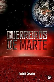 Livro Guerreiros de Marte