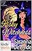 Magic and Mayhem: Risky Witchness (Kindle Worlds Novella)