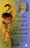 Los Diez Secretos de la Riqueza Abundante