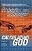 Calculating God