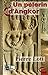 Un pèlerin d'Angkor (Illustré): Pierre Loti (French Edition) by 