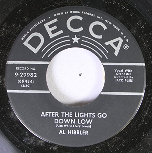Al Hibbler - After The Lights Go Down Low / I Was Telling Her About You - Zortam Music