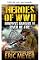 Livro Heróis da Segunda Guerra Mundial