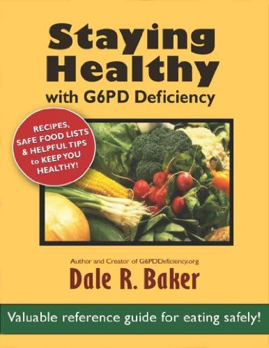 Staying Healthy with G6PD Deficiency: A valuable reference guide for eating safely