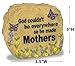 Mother Gifts - Desktop Message Rock - God Couldn't Be Everywhere so He Made Mothers - Butterflies & Flowers - Measures 3.5