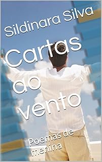 Livro Cartas ao vento: Poemas de menina