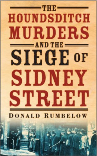 The siege of Sidney Street