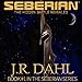 The Hidden Battle Revealed: Seberian, Book 1 by