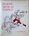 making musical things: improvised instruments