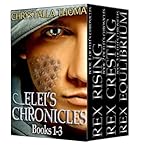Elei's Chronicles (Books 1-3)