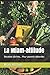 La Miam-attitude: Recettes divines... Pour parents débordés (French Edition) by Miam Attitude