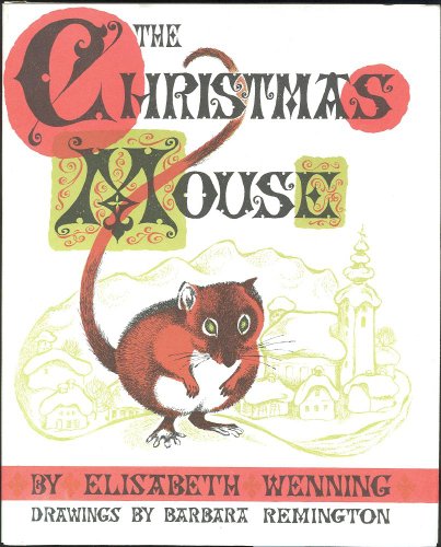The Christmas Mouse 0030358000 Book Cover