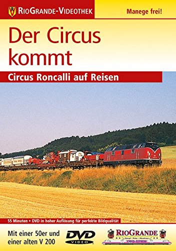 Der Circus kommt - Circus Roncalli auf Reisen