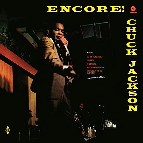 Album Art for Encore + 4 Bonus Tracks by Chuck Jackson