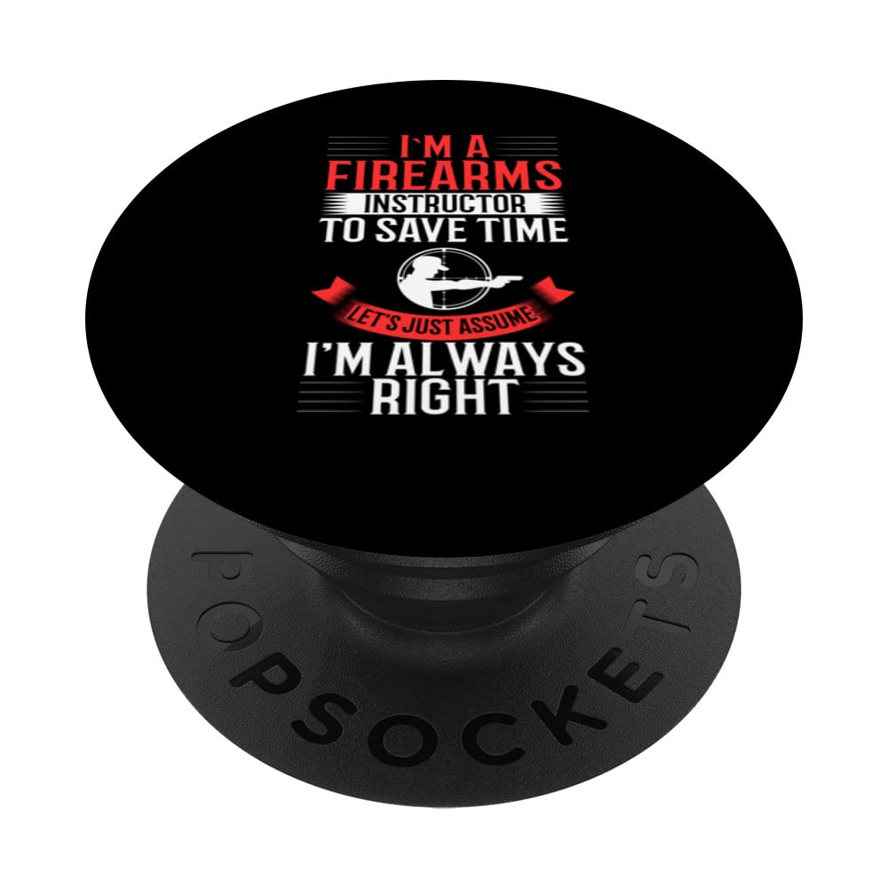 Firearm Instructor Gun Shooting Safety Weapon Training PopSockets Swappable PopGrip