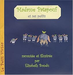 Madame Patapouf et ses petits