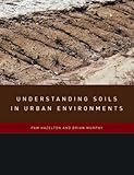 Understanding Soils in Urban Environments