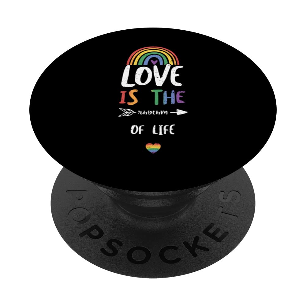 Queer: Love is the rhythm of life - LGBTQ Sayings PopSockets Swappable PopGrip