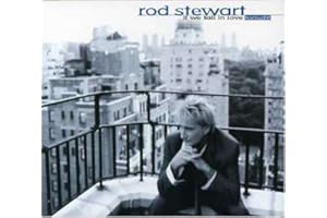 Rod Stewart: If We Fall in Love Tonight