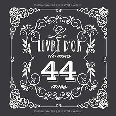 Le Livre D Or De Mes 44 Ans Decoration Vintage Pour La Celebration Du 44eme Anniversaire