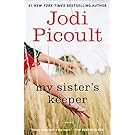 My Sister's Keeper: A Novel (Wsp Readers Club)