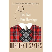 The Five Red Herrings (The Lord Peter Wimsey Mysteries Book 7)