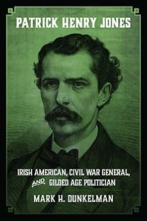 Amazon Com Patrick Henry Jones Irish American Civil War