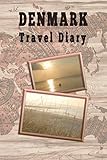 Denmark: Travel Diary by Around the World