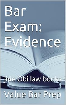 Amazon Com Bar Exam Evidence Jide Obi Law Books Ebook