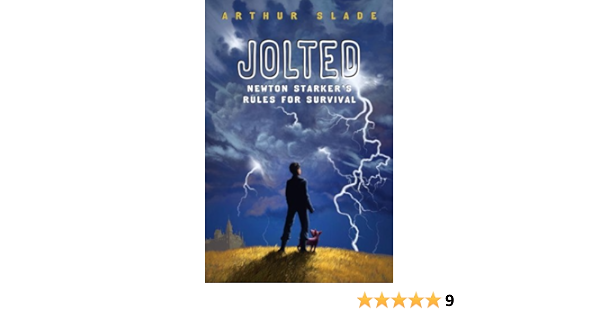 Jolted Newton Starker S Rules For Survival Slade Arthur Amazon Com Books