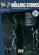 Ultimate Bass Play-Along Rolling Stones: Play Along with 8 Great-Sounding Tracks (Authentic Bass TAB), Book & 2 CDs (Ultimate Play-Along) Ultimate Bass Play-Along Rolling Stones: Play Along with 8 Great-Sounding Tracks (Authentic Bass TAB), Book & 2 CDs (Ultimate Play-Along)