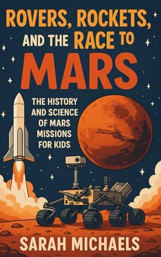 Curiosity: The Story of a Mars Rover: Motum, Markus, Motum, Markus