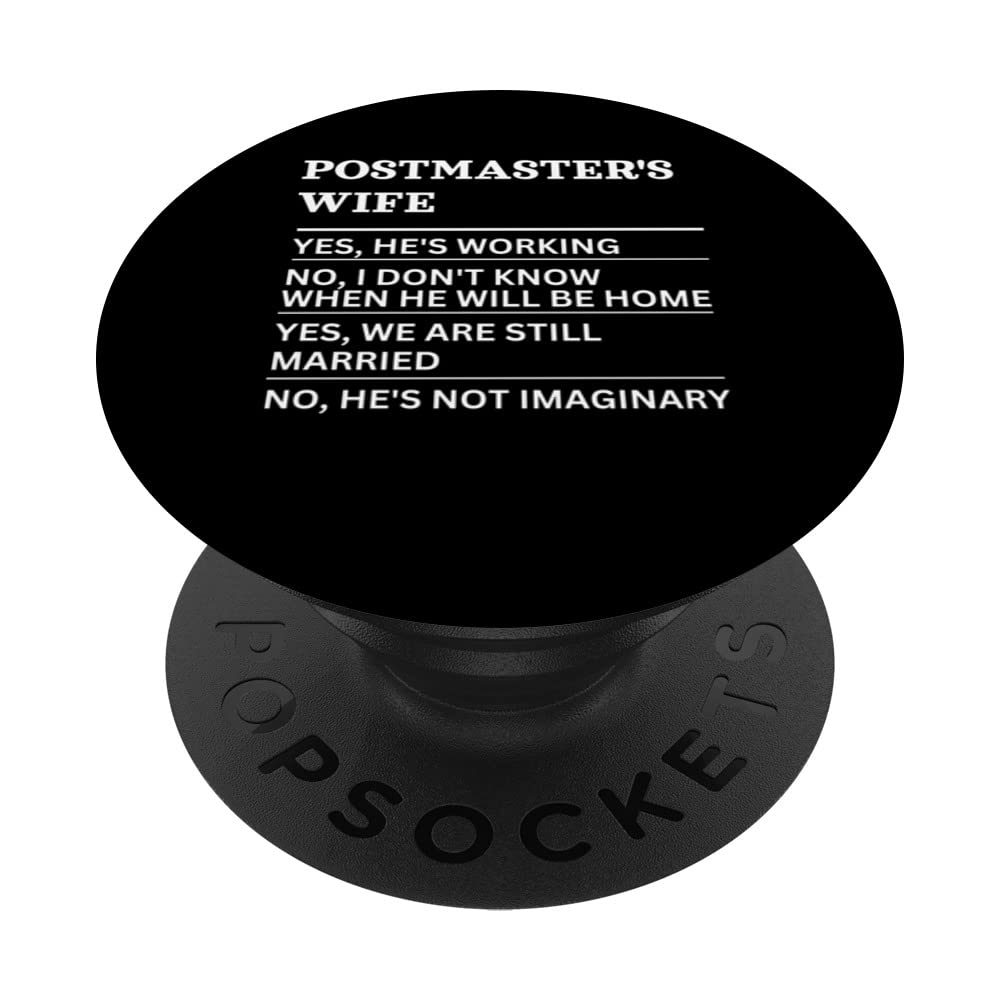Postmaster's wife funny sarcastic wife of a working person PopSockets Swappable PopGrip
