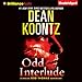 Odd Interlude: A Special Odd Thomas Adventure by