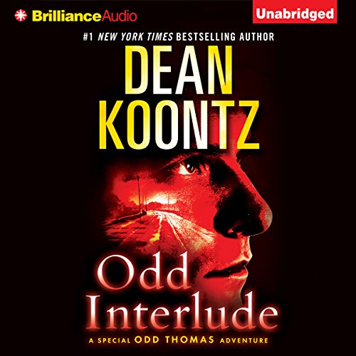 Odd Interlude: A Special Odd Thomas Adventure by Dean Koontz