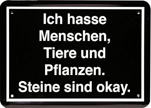 Amazon De Blechschild 15 X 21 Cm Ich Hasse Menschen Tiere Funny Spruch Mj 196