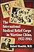 The International Medical Relief Corps in Wartime China, 1937–-1945 by 