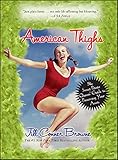 American Thighs: The Sweet Potato Queens' Guide to Preserving Your Assets