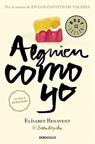 Alguien como yo / Someone Like Me (My Choice) (Spanish Edition)