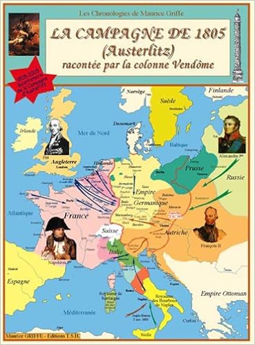Amazon Fr La Campagne De 1805 Austerlitz Maurice Griffe Livres Amazon Fr La Campagne De 1805 Austerlitz Maurice Griffe Livres