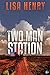 Two Man Station (Emergency Services Book 1)
